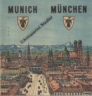 Bild des Verkufers fr Munich - Mnchen. Die Stadt der Einmaligkeit. In dt., engl. u. franz. Sprache. zum Verkauf von Antiquariat im Kloster