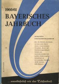 Auskunfts- und Adressenwerk. 60. Jahrgang 1960/61. Bearb. von Ludwig Raab.