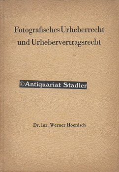 Fotografisches Urheberrecht und Urhebervertragsrecht.