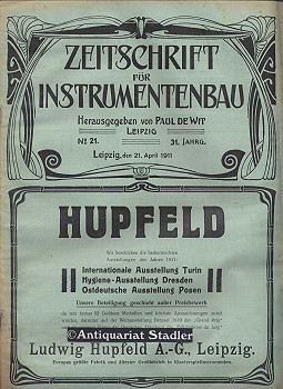 Bild des Verkufers fr Zeitschrift fr Instrumentenbau. 31. Jahrgang. 21. April 1911. Heft 21. Offizielles Organ der Berufsgenossenschaft der Musikinstrumenten-Industrie, des Vereins Deutscher Pianoforte-Fabrikanten, des Verbandes Deutscher Klavierhndler, des Vereins Deutscher Orgelbaumeister, des Vereins Deutscher Musikwerke-Fabrikanten, des Verbandes Deutscher Geigenbauer, des Vereins Deutscher Harmonium-Fabrikanten und des Verbandes der Geigenmacher der sterr.-Ungar. Monarchie. zum Verkauf von Antiquariat im Kloster