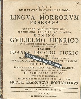 Dissertatio inauguralis medica De lingua morborum praesaga quam . praeside Ioanne Iacobo Fickio ....