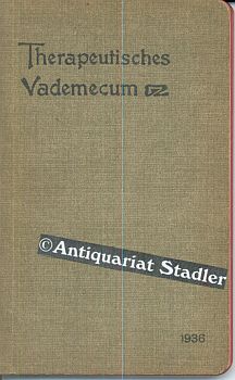 Therapeutisches Vademecum. 32. Jahrgang. Übersicht über die Literatur des Jahres 1935 auf dem Geb...