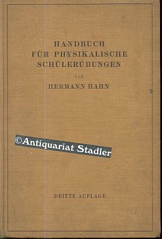 Handbuch für Physikalische Schülerübungen.