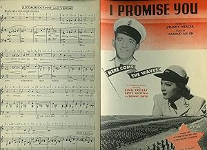 Immagine del venditore per I Promise You [Vintage Piano Sheet Music] From the Paramount Movie Picture ''Here Come the Waves'' venduto da Little Stour Books PBFA Member
