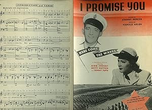 Image du vendeur pour I Promise You [Vintage Piano Sheet Music] From the Paramount Movie Picture ''Here Come the Waves'' mis en vente par Little Stour Books PBFA Member