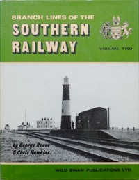 BRANCH LINES OF THE SOUTHERN RAILWAY Vol.2