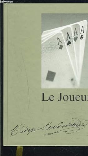 Bild des Verkufers fr LE JOUEUR- Extrait des carnets d'un jeune homme zum Verkauf von Le-Livre