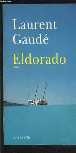 Bild des Verkufers fr ELDORADO zum Verkauf von Le-Livre