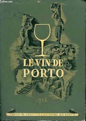 Seller image for LE VIN DE PORTO. for sale by Le-Livre