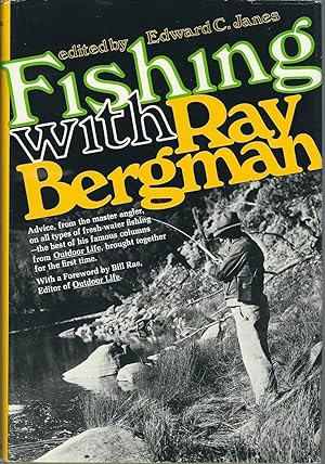 Imagen del vendedor de Fishing with Ray Bergman a la venta por Turn-The-Page Books
