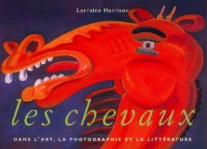 Les Chevaux, dans l'art, la photographie et la littérature