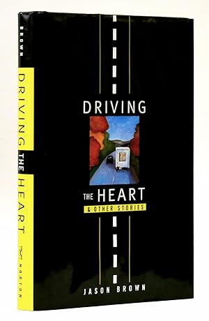 Seller image for Driving the Heart and Other Stories for sale by Black Falcon Books