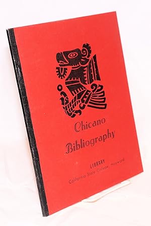 Seller image for Chicano Bibliography for sale by Bolerium Books Inc.