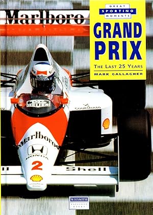 Grand Prix : The Last 25 Years :