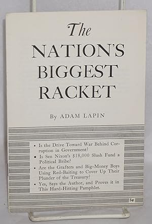 Imagen del vendedor de The Nation's Biggest Racket a la venta por Bolerium Books Inc.