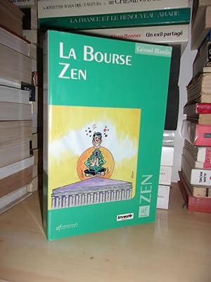 Seller image for LA BOURSE ZEN for sale by Planet's books