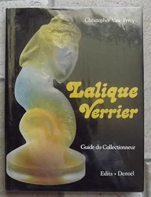 Seller image for LALIQUE VERRIER - GUIDE DU COLLECTIONNEUR for sale by la petite boutique de bea