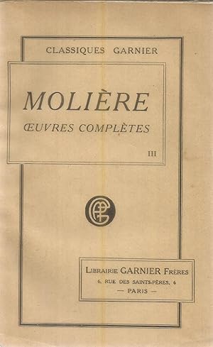 Immagine del venditore per Oeuvres compltes de Moulire - prced de la Vie de Molire par Voltaire - Tome troisime venduto da Joie de Livre