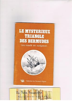 Bild des Verkufers fr Le mystrieux triangle des Bermudes, Lieu maudit des navugateurs zum Verkauf von La Petite Bouquinerie
