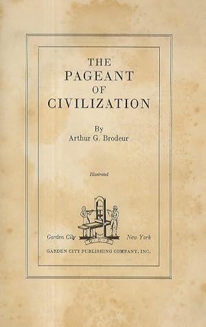 The Pageant of Civilization.