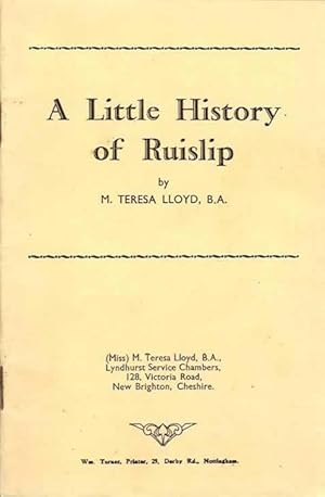 Image du vendeur pour A Little History of Ruislip mis en vente par Alanjo Books