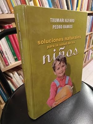 Imagen del vendedor de Soluciones naturales para la salud de los nios a la venta por Libros Antuano