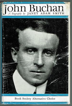 John Buchan: A Biography