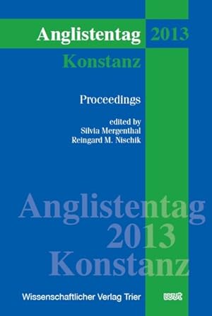 Bild des Verkufers fr Anglistentag Konstanz (2013): Proceedings (XXXV) zum Verkauf von getbooks GmbH