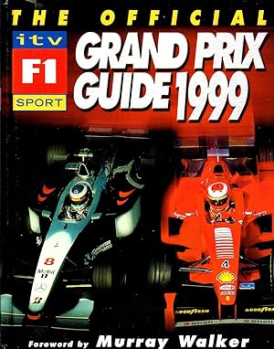 The Official ITV F1 Grand Prix Guide 1999 :