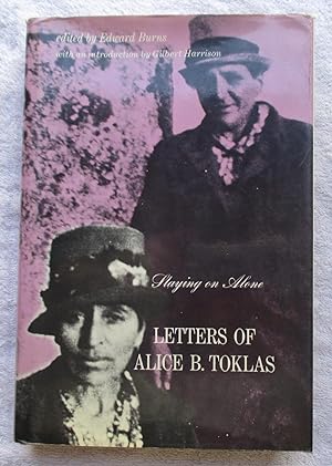 Immagine del venditore per Staying on Alone - Letters of Alice B. Toklas venduto da Glenbower Books