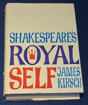 Shakespeare's Royal Self