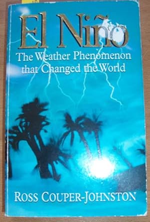 Seller image for El Nino: The Weather Phenomenon That Changed the World for sale by Reading Habit