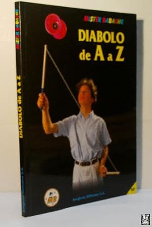 Image du vendeur pour MISTER BABACHE DIABOLO DE A A Z mis en vente par Librera Maestro Gozalbo