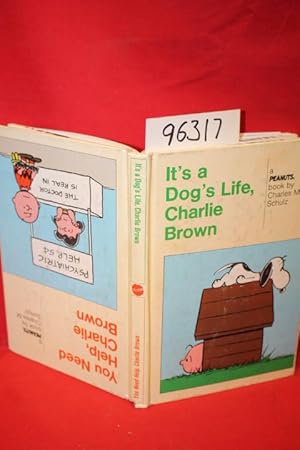 Bild des Verkufers fr You Need Help, Charlie Brown / It's a Dogs Life, Charlie Brown a Peanuts Book zum Verkauf von Princeton Antiques Bookshop