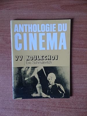 Image du vendeur pour ANTHOLOGIE DU CINEMA 77 : LEV KOULECHOV 1899-1970 mis en vente par KEMOLA