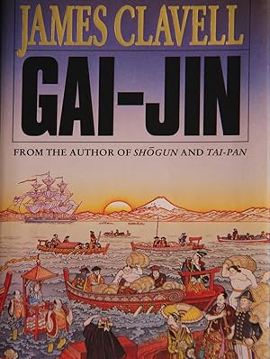 Immagine del venditore per GAI-JIN: A NOVEL OF JAPAN venduto da Mad Hatter Bookstore