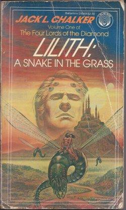 Seller image for LILITH: A SNAKE IN THE GRASS; Volume One of The Four Lords of The Diamond for sale by Books from the Crypt