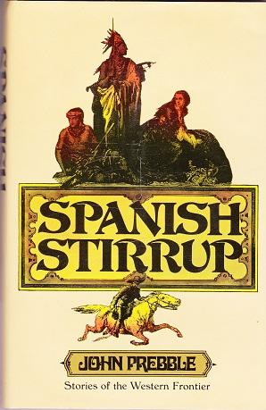 Seller image for Spanish Stirrup: And Other Stories for sale by Shamrock Books