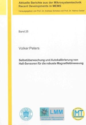 Immagine del venditore per Selbstberwachung und Autokalibrierung von Hall-Sensoren fr die robuste Magnetfeldmessung venduto da Rheinberg-Buch Andreas Meier eK