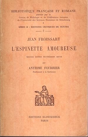 Seller image for L'Espinette Amoureuse for sale by Jonathan Grobe Books