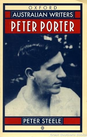 Oxford Australian Writers: Peter Porter (Inscribed by author)