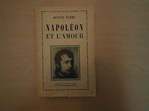 Bild des Verkufers fr Napolon Et L'amour zum Verkauf von Le temps retrouv