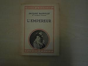 Bild des Verkufers fr L'empereur zum Verkauf von Le temps retrouv