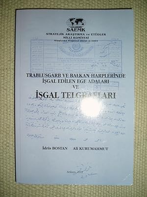 Seller image for Trablusgarb ve Balkan harplerinde isgal edilen Ege adalari ve isgal telgraflari for sale by Expatriate Bookshop of Denmark