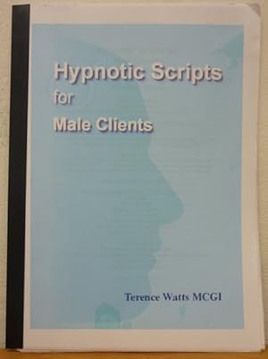 Hypnotic Scripts for Male Clients