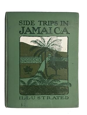 Seller image for Side Trips in Jamaica for sale by Friends of the Curtis Memorial Library