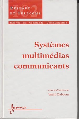 Seller image for Syst�mes multim�dias communicants for sale by CANO