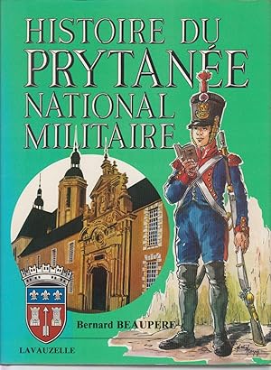 Imagen del vendedor de HISTOIRE DU PRYTANEE NATIONAL MILITAIRE a la venta por CANO