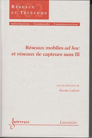 Seller image for Rseaux mobiles ad hoc et rseaux de capteurs sans fil for sale by CANO