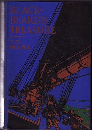 Seller image for BLACKBEARD'S TREASURE: A Tale of the Famous Pirate, Captain Teach for sale by The Maine Bookhouse